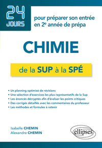 Chimie de la Sup à la Spé - 24 jours pour préparer son entrée en 2e année de prépa