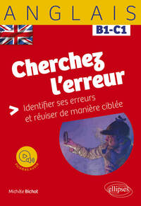 Anglais. Cherchez l'erreur B1-C1