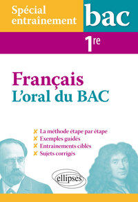 Spécial entraînement. L'oral du bac de français - Première