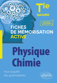 Spécialité Physique-chimie - Terminale - nouveaux programmes