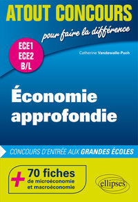 Microéconomie et Macroéconomie - prépas ECE et BL