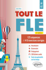 Tout le FLE (Français langue étrangère) - A1-A2