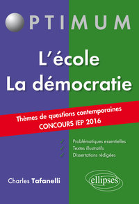 Thèmes de Questions Contemporaines – Concours IEP 2016 – L’école / La démocratie