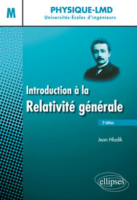 INTRODUCTION A LA RELATIVITE GENERALE - 2E EDITION