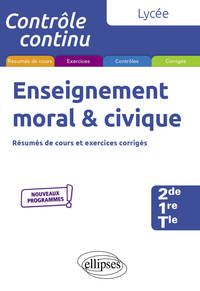 Enseignement moral et civique - Lycée (2de-1re-Tle) - Nouveaux programmes