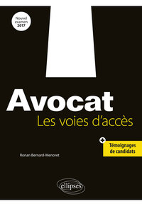 AVOCAT. LES VOIES D'ACCES