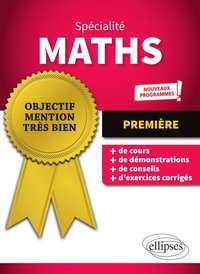 Spécialité Mathématiques - Première - Nouveaux programmes