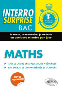 MATHS TERMINALES STI2D/STL SPECIALITE SPCL - TOUT LE COURS EN 72 QUESTIONS/REPONSES ET 200 EXERCICES