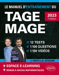 Le Manuel d’Entraînement du TAGE MAGE – 12 tests blancs + 1100 questions + 1100 vidéos – édition 2023