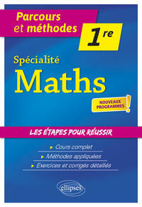 Spécialité Maths - 1re - Nouveaux programmes