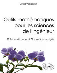 Outils mathématiques pour les sciences de l'ingénieur