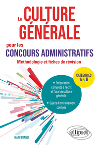 La culture générale pour les concours administratifs