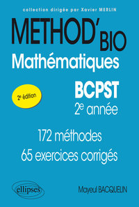 MATHEMATIQUES BCPST-2E ANNEE - 2E EDITION CONFORME AU NOUVEAU PROGRAMME