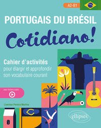 Portugais du Brésil. Cotidiano!