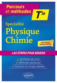 Spécialité Physique-Chimie - Terminale - nouveaux programmes