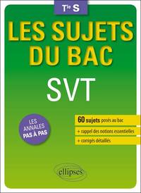 LES SUJETS DU BAC SVT - TERMINALE S ENSEIGNEMENTS SPECIFIQUE ET DE SPECIALITE