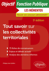 TOUT SAVOIR SUR LES COLLECTIVITES TERRITORIALES