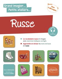 Russe en images avec exercices ludiques. Apprendre et réviser les mots de base. A1