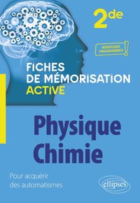 Physique-chimie - Seconde - nouveaux programmes