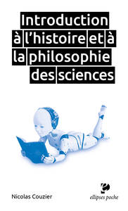 INTRODUCTION A L'HISTOIRE ET A LA PHILOSOPHIE DES SCIENCES