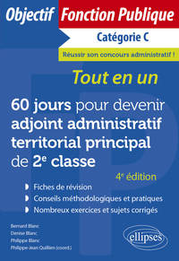 60 jours pour devenir adjoint administratif territorial principal de 2e classe - Catégorie C