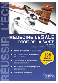 Médecine légale, droit de la santé - 2e édition