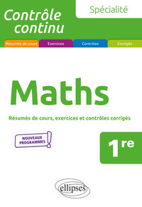 SPECIALITE MATHEMATIQUES - PREMIERE - NOUVEAUX PROGRAMMES