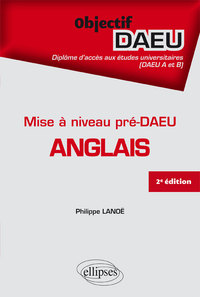 MISE A NIVEAU PRE DAEU ANGLAIS (DAEU A ET  B) - 2E EDITION