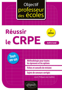 Réussir le CRPE - Tout en un - 2e édition