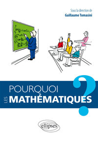 Pourquoi les mathématiques ?