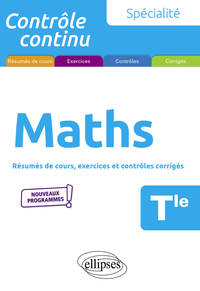 Spécialité Mathématiques - Terminale - Nouveaux programmes