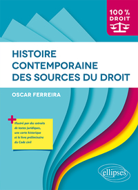 Histoire contemporaine des sources du Droit