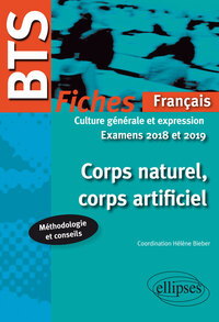 Corps naturel, corps artificiel. Examens 2018 et 2019