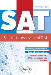 SAT - SCHOLASTIC ASSESSMENT TEST