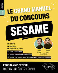 Le Grand Manuel du concours SESAME (écrits + oraux)