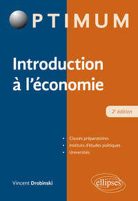 INTRODUCTION A L'ECONOMIE - 2E EDITION