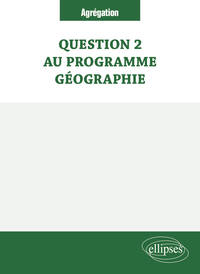 Question 2 au programme _ Géographie
