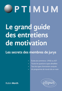 Le grand guide des entretiens de motivation