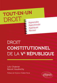 DROIT CONSTITUTIONNEL DE LA VE REPUBLIQUE