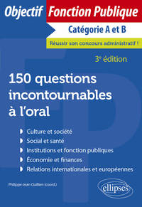 150 questions incontournables à l'oral - 3e édition