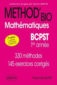 MATHEMATIQUES BCPST-1RE ANNEE - 2E EDITION CONFORME AU NOUVEAU PROGRAMME