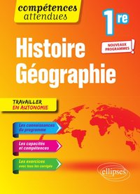 HISTOIRE-GEOGRAPHIE - PREMIERE - NOUVEAUX PROGRAMMES