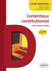 CONTENTIEUX CONSTITUTIONNEL - 2E EDITION