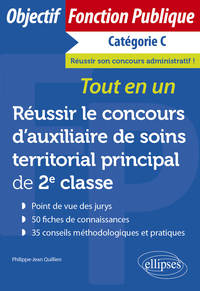 Réussir le concours d’auxiliaire de soins territorial principal de 2e classe