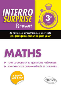 MATHS 3E - TOUT LE COURS EN 63 QUESTIONS/REPONSES ET 200 EXERCICES CHRONOMETRES ET CORRIGES - 2E EDI