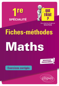 SPECIALITE MATHEMATIQUES - PREMIERE - NOUVEAUX PROGRAMMES