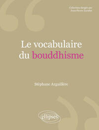 Le vocabulaire du bouddhisme