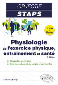 PHYSIOLOGIE DE L EXERCICE PHYSIQUE, ENTRAINEMENT ET SANTE - 2E EDITION