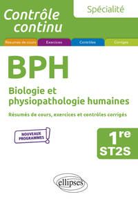 Spécialité BPH - Biologie et physiopathologie humaines - Première ST2S