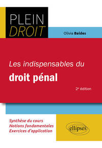 LES INDISPENSABLES DU DROIT PENAL - A JOUR AU 1ER DECEMBRE 2023